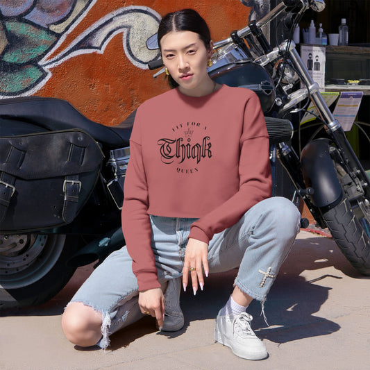 Thiqk Cropped Sweatshirt - Perfect for Queens - Cozy Fashion for Confident Women
